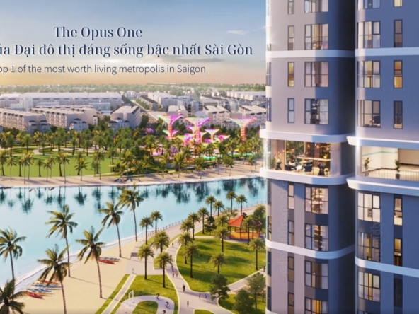 the-opus-one-top-1-dai-do-thi-dang-song-bac-nhat-saigon