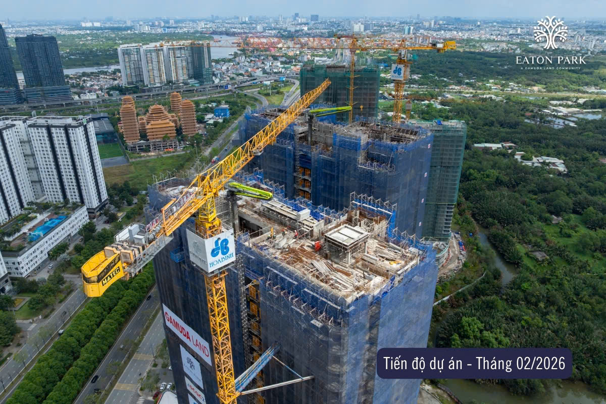Cập nhật tiến độ Eaton Park Quận 2 2026