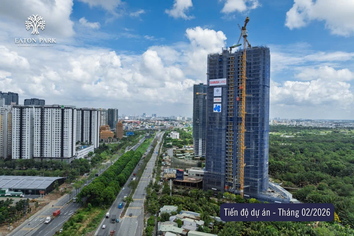 Tiến độ Eaton Park Mai Chí Thọ mới nhất 2026