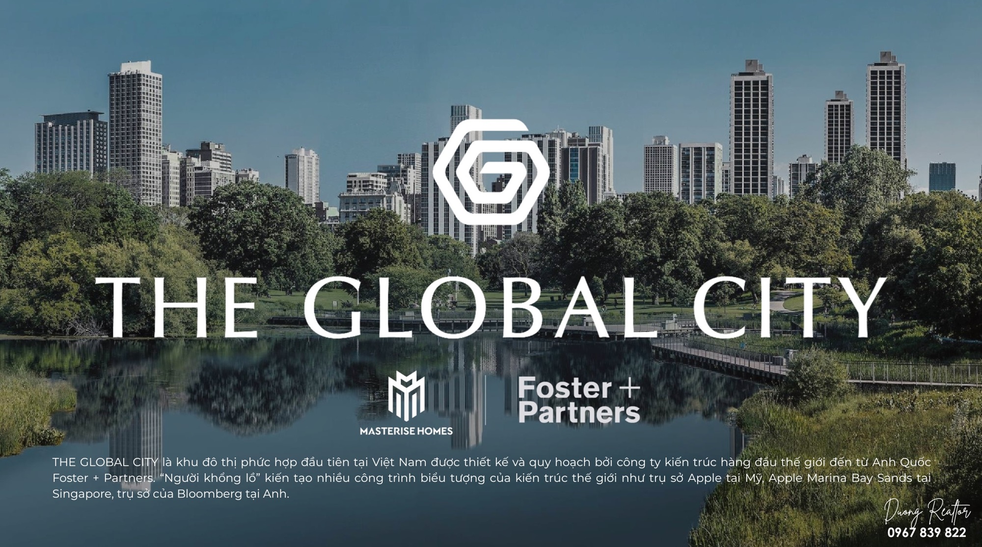 The Global City là khu đô thị đầu tiên tại Việt Nam được thiết kế bởi Người Khổng Lồ Fosster & Partners