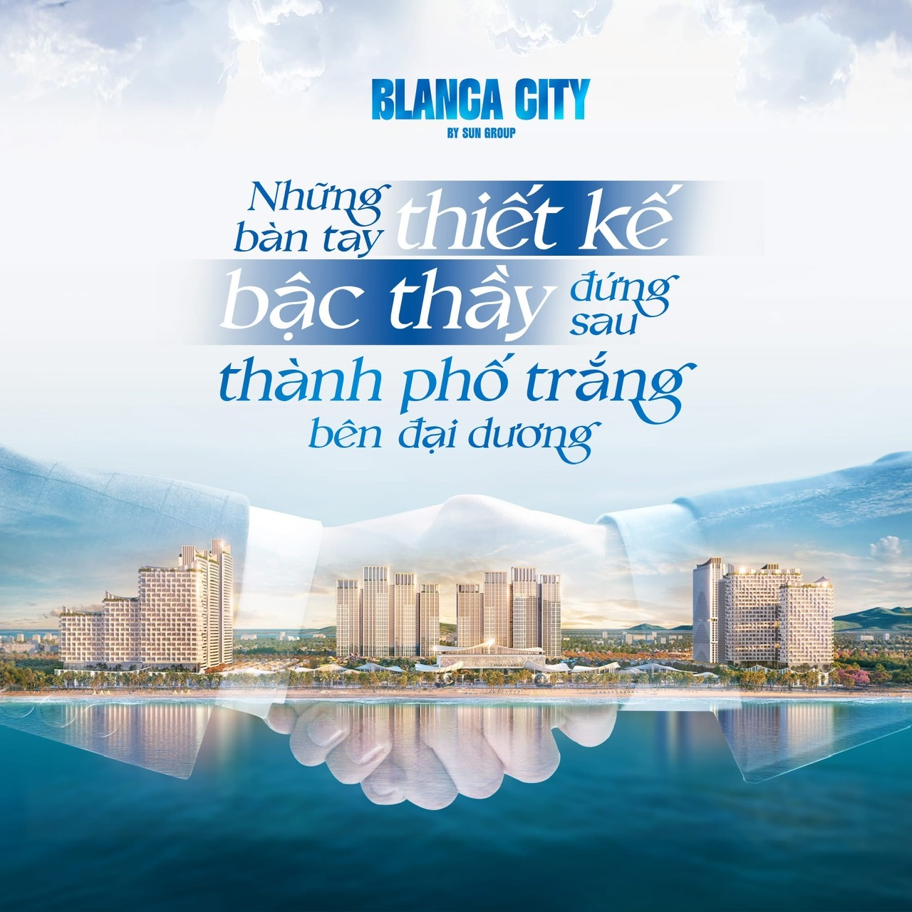 Những bậc thầy kiến trúc đứng sau Blanca City