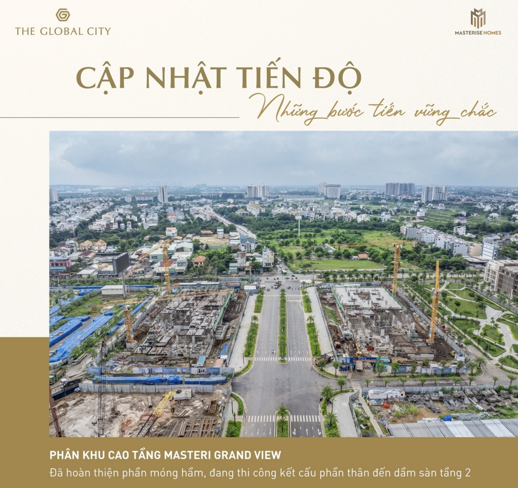 Cập nhật tiến độ phân khu Masteri Grand View tháng 8.2025