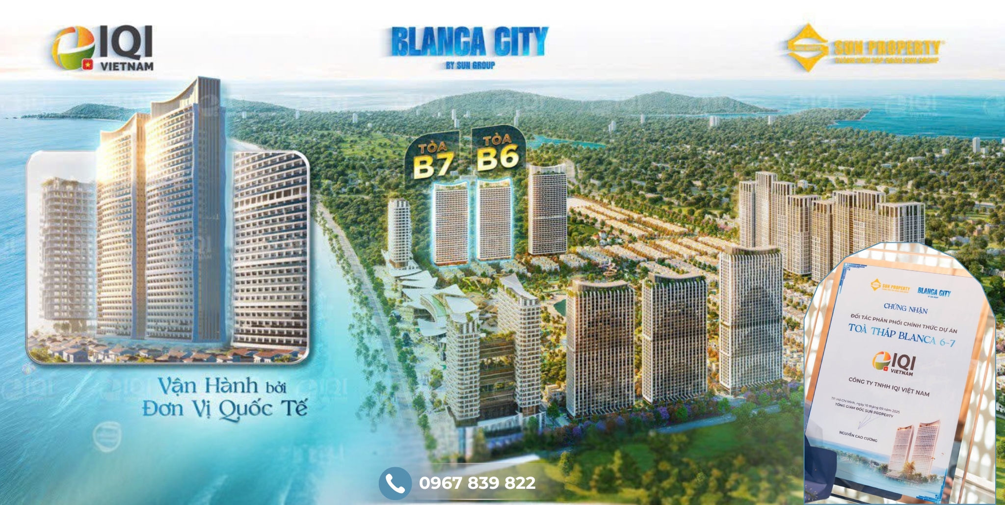 IQI Viet Nam đối tác phân phối chiến lược B6 B7 Blanca City