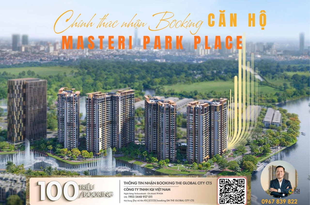 Booking CT5 Masteri Park Place gọi ngay hotline: 0967 839 822