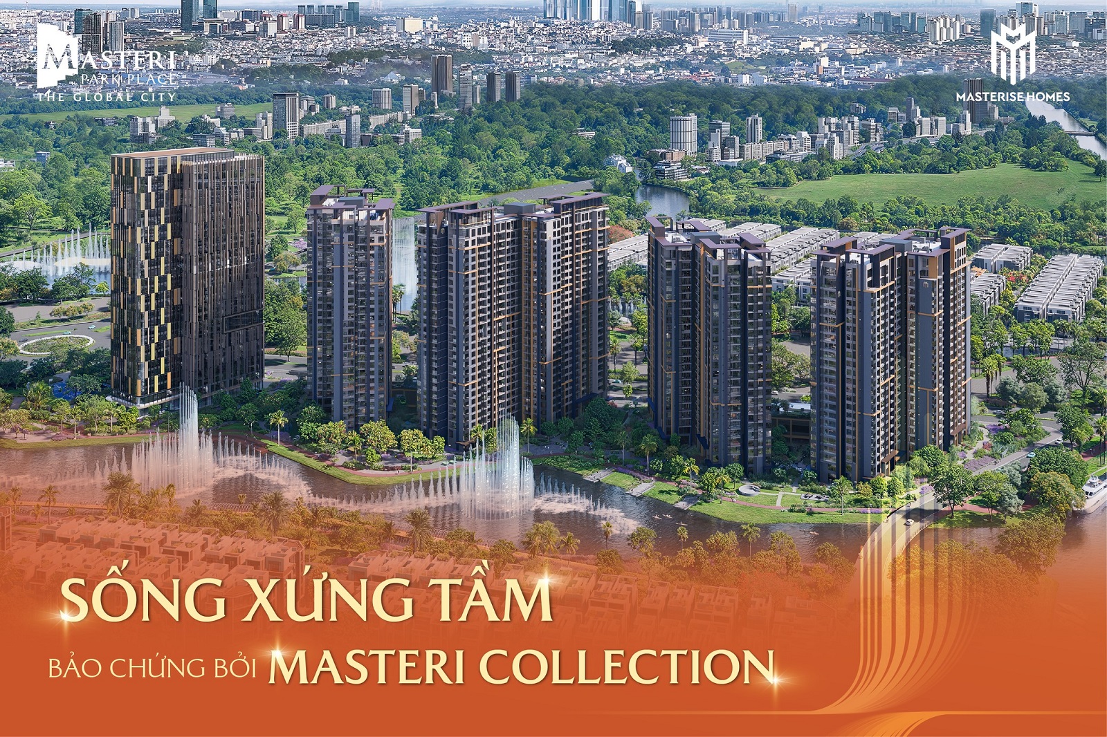 Sống xứng tầm bảo chứng bởi Masteri Collection