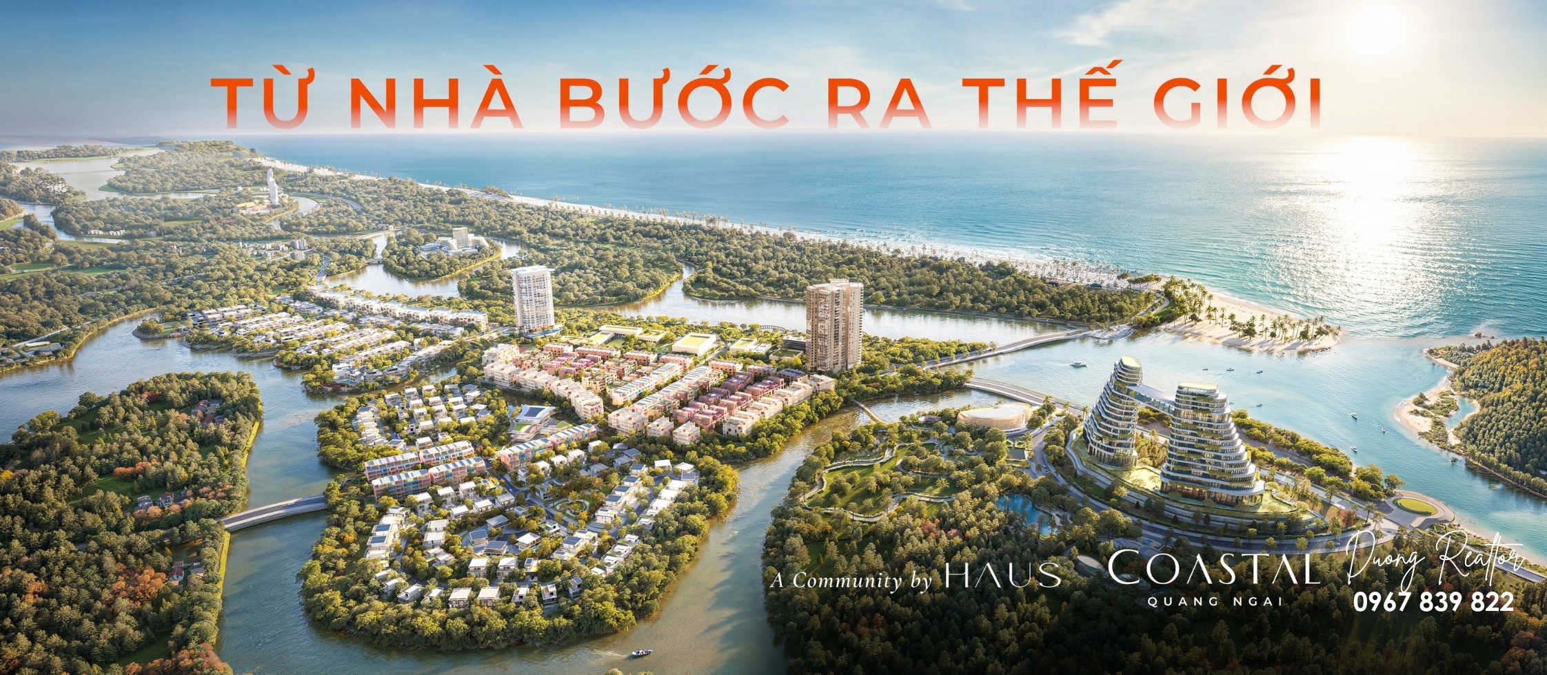 Coastal Quang Ngai - Từ Nhà bước ra Thế Giới
