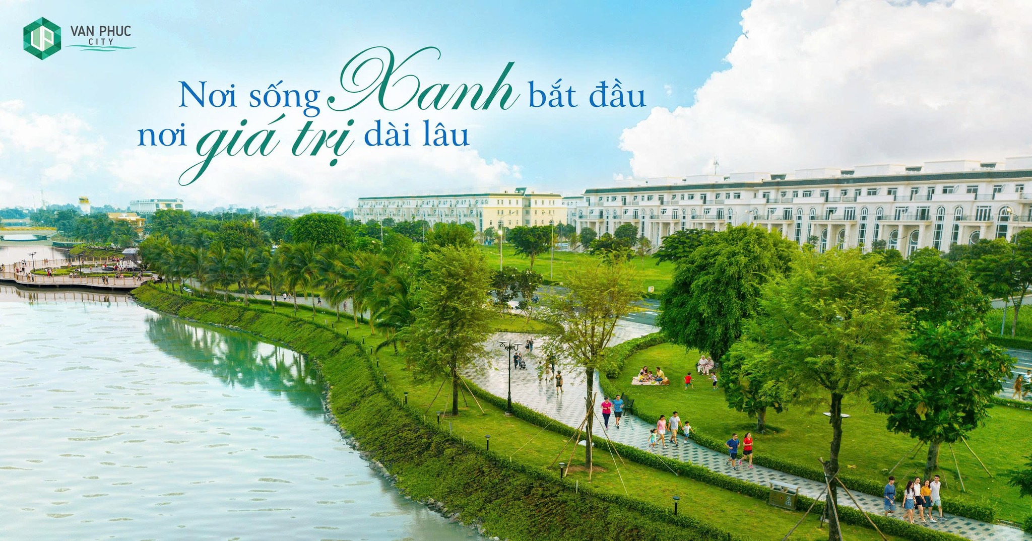 Nơi sống Xanh bắt đầu, nơi giá trị dài lâu