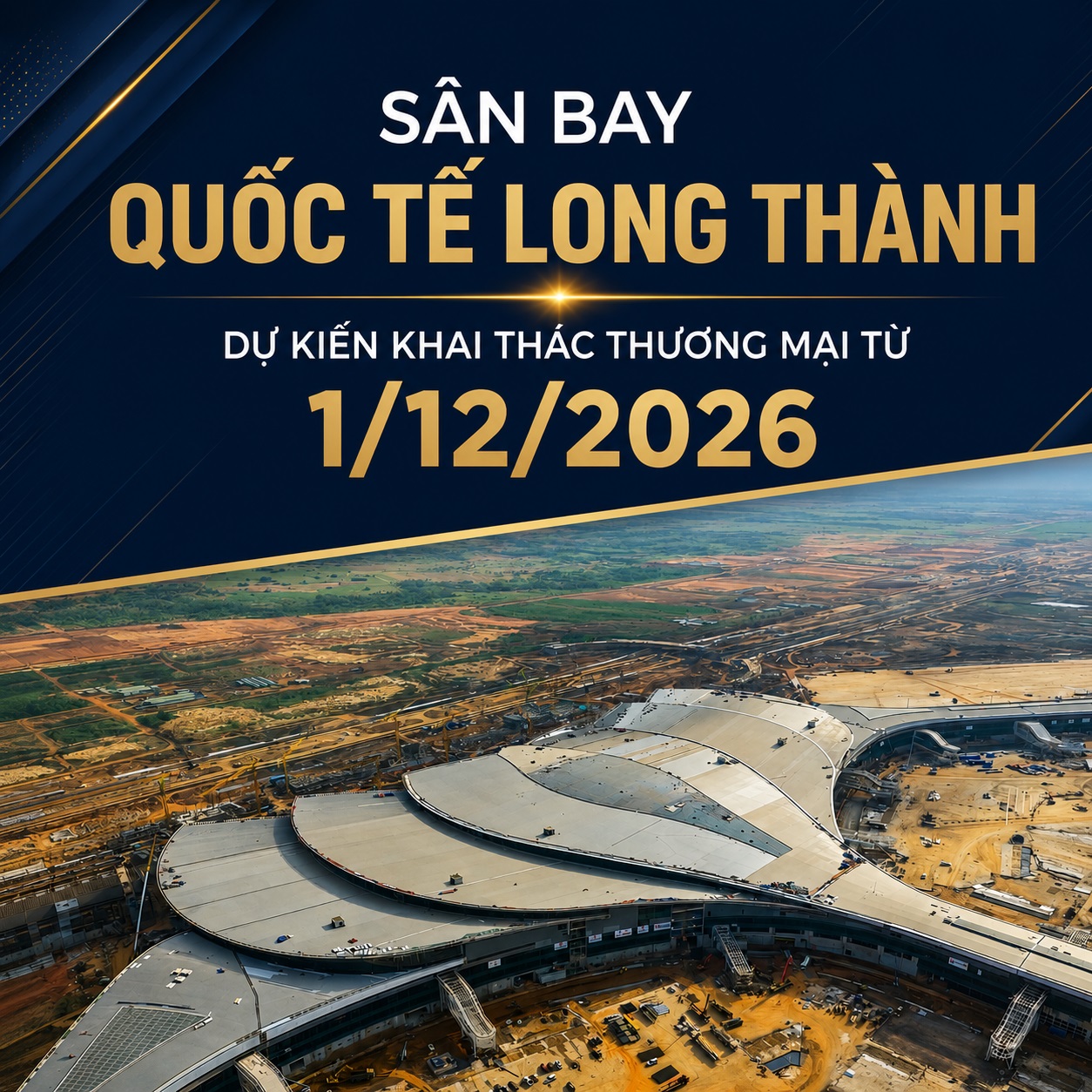 Sân bay quốc tế Long Thành dự kiến vận hành thương mại vào 1.12.2026