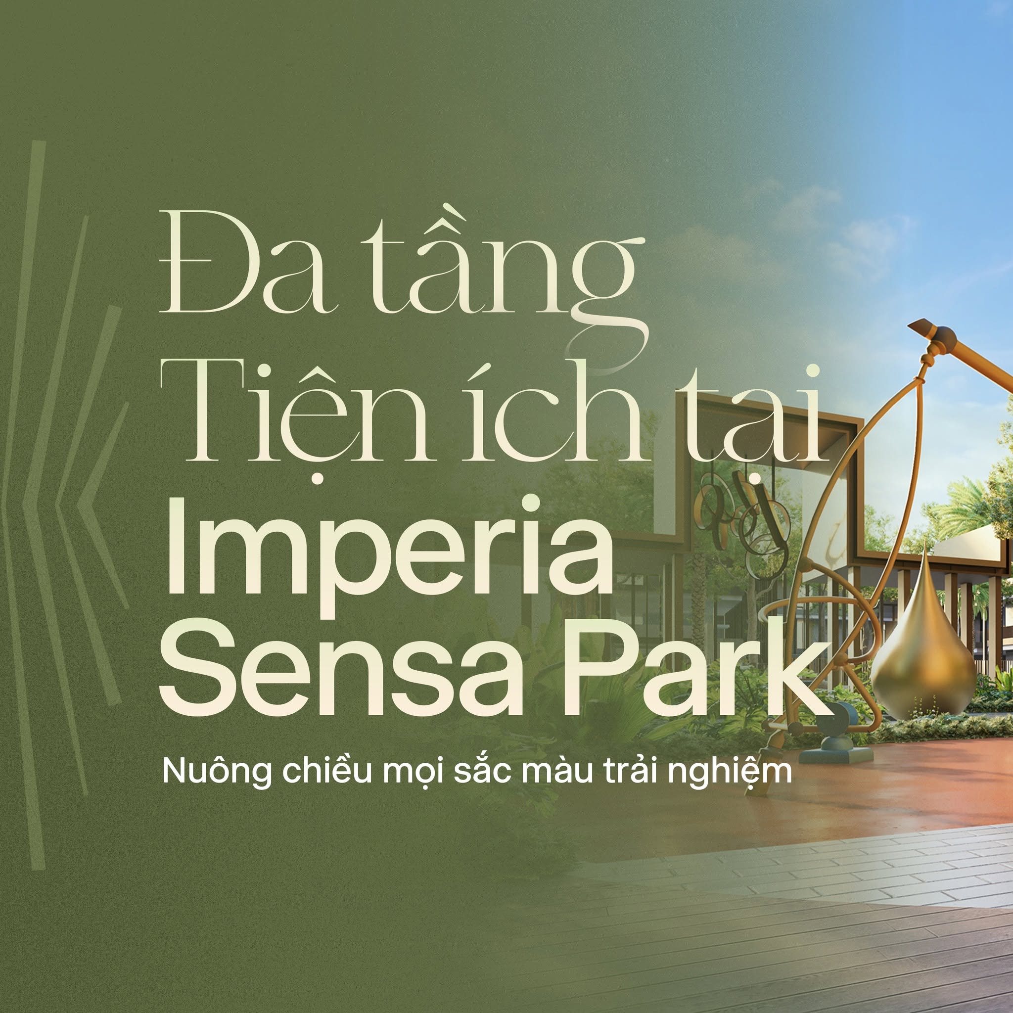 Đa tầng tiện ích tại Imperia Sensa Park