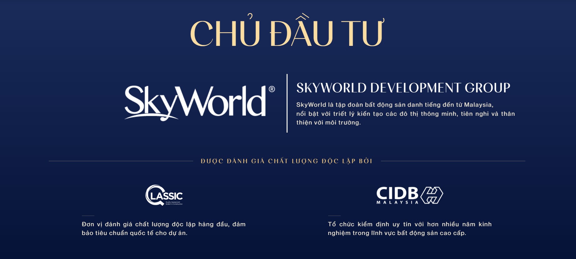 Chủ đầu tư SkyWorld uy tín hàng đầu Malaysia