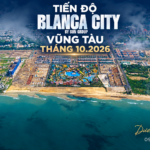 Tiến độ Blanca City Vũng Tàu tháng 10/2026 – logo Blanca City by Sun Group và Dương Realtor