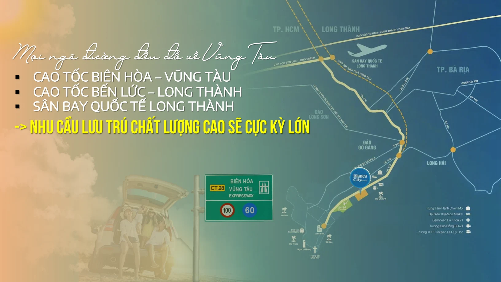 Bản đồ kết nối Blanca City với cao tốc Bến Lức – Long Thành, Biên Hòa – Vũng Tàu và sân bay Long Thành