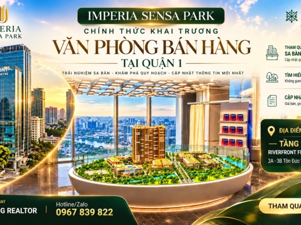 Khai Trương Văn Phòng Imperia Sensa Park