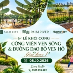 Palm City – lịch khởi công Công viên và Đường dạo bộ giai đoạn 1 ngày 08/10/2026